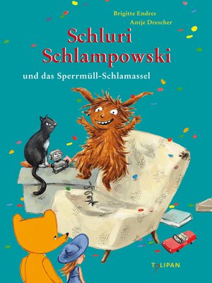 cover image of Schluri Schlampowski und das Sperrmüll-Schlamassel